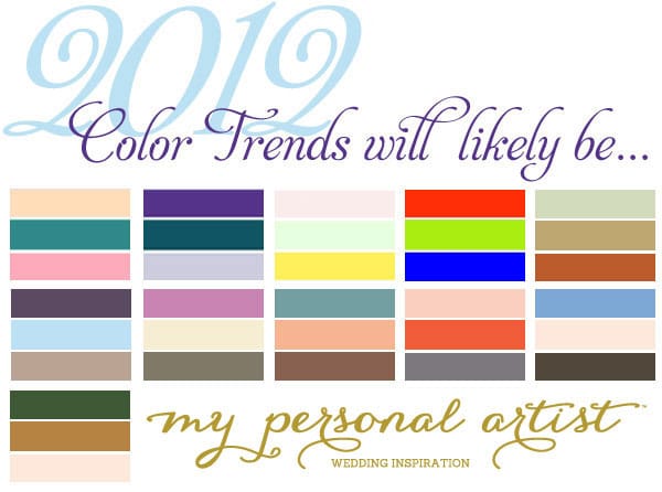 2012 Color Trends Will Likely Be…