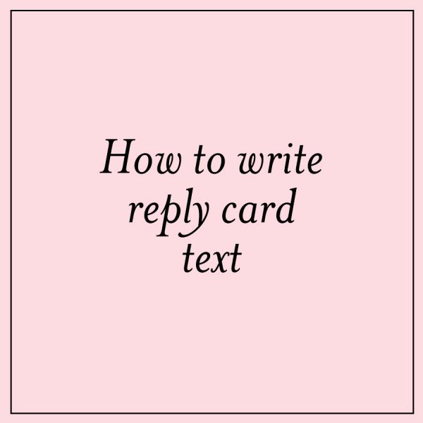 Reply Card Wording Ideas