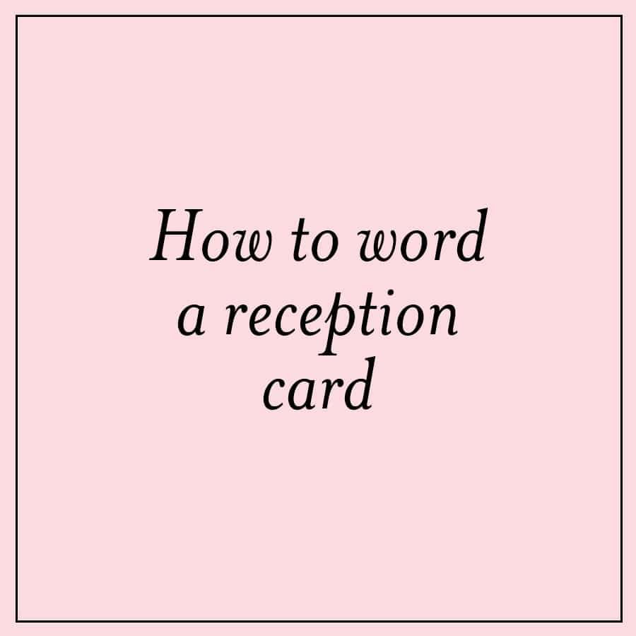 reception-card-wording-ideas