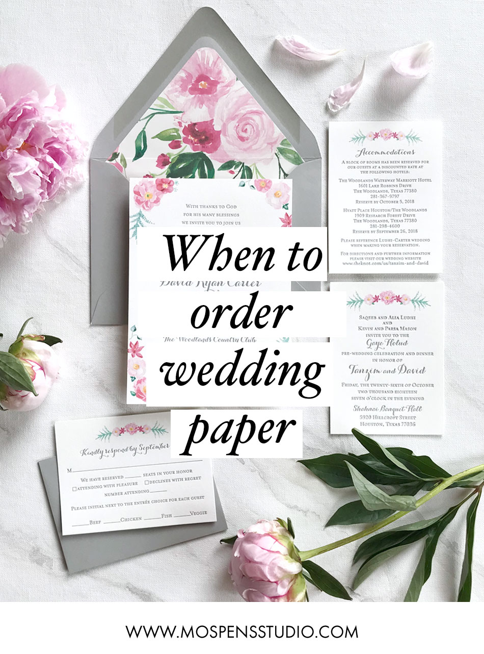 When to order wedding paper: wedding invites, save the date cards, programs, menus, and more! Easy to follow timeline. MospensStudio.com